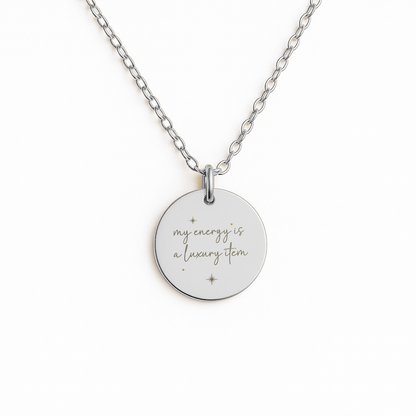 Your Energy Is a Luxury Item Necklace: Gold Pendant Encouragement Gift for Women