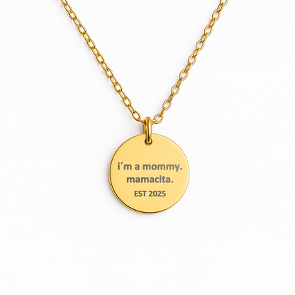 I’m a Mommy Mamacita Necklace