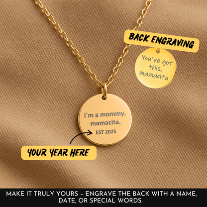 I’m a Mommy Mamacita Necklace