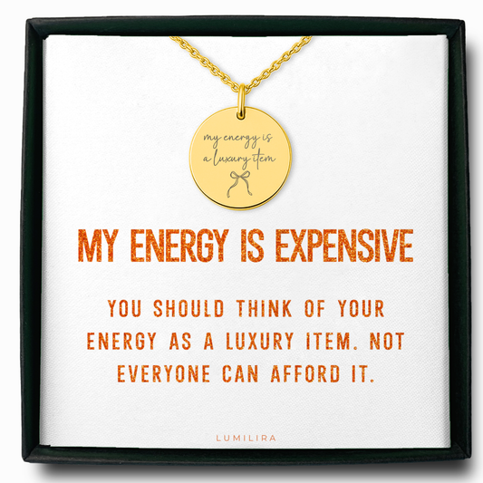 Your Energy Is a Luxury Item Necklace: Gold Disc Self-Love Jewelry Gift for Women
