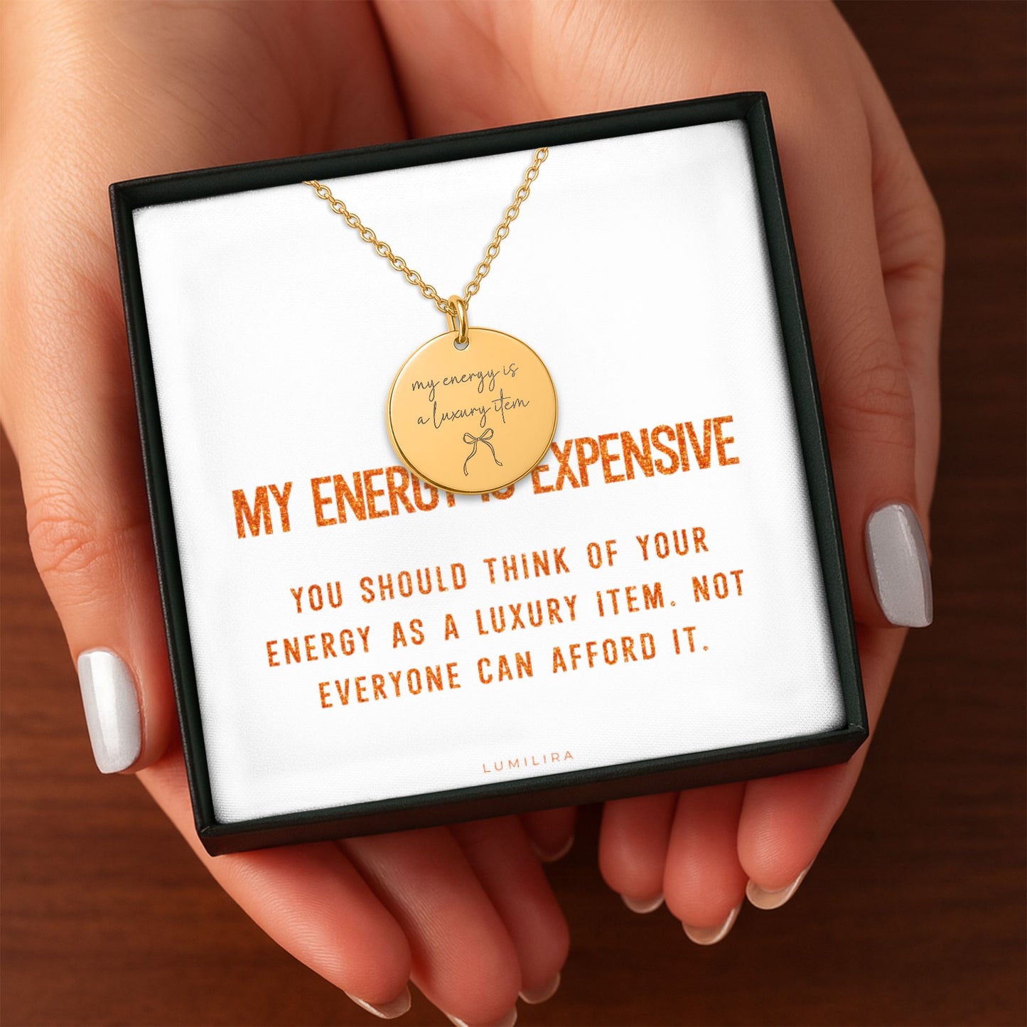 Your Energy Is a Luxury Item Necklace: Empowering Encouragement Pendant, Gift for Her