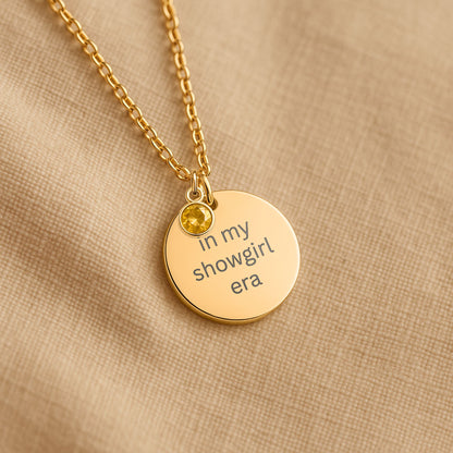 In My Showgirl Era Necklace with Birthstone, Engraved Jewelry, Showgirl Era Inspired Pendant, Christmas Gift for Her, Trendy Gift