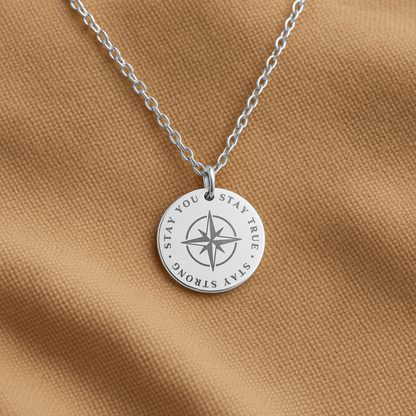 Stay True, Stay Strong, Stay You Compass Necklace