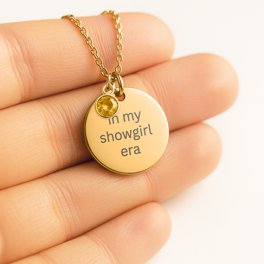 In My Showgirl Era Necklace with Birthstone, Engraved Showgirl Era Pendant, Christmas Gift for Her, Daughter Gift